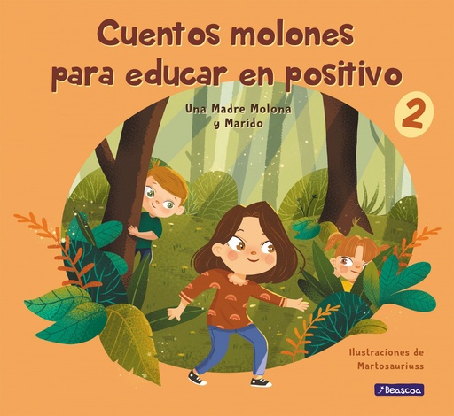 [9788448859602] CUENTOS MOLONES PARA EDUCAR EN POSITIVO 2