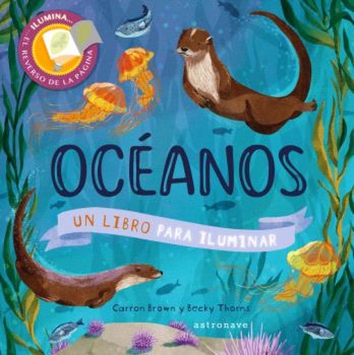 [9788467946789] OCEANOS. UN LIBRO PARA ILUMINAR