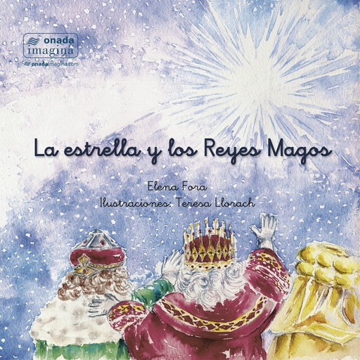 [9788418634635] La estrella y los Reyes Magos