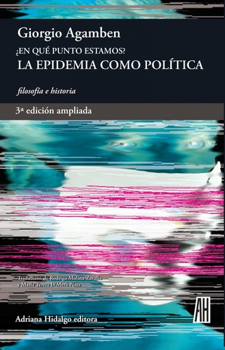 [9788412403350] La epidemia como política. ¿En qué punto estamos?