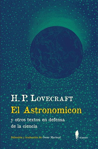 [9788412407747] El Astronomicon y otros textos en defensa de la ciencia