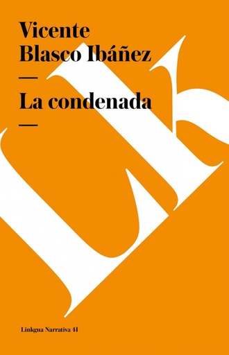 [9788499531984] La condenada