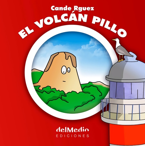 [9788409128914] El volcán pillo