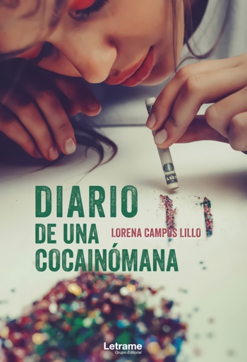 [9788413863740] Diario de una cocainómana