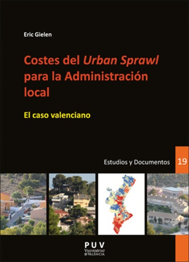 [9788491340188] Costes del ´Urban Sprawl´ para la Administración local