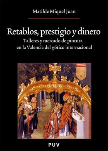 [9788437071411] Retablos, prestigio y dinero