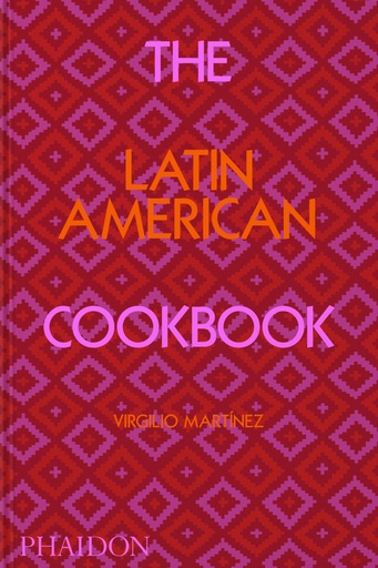 [9781838663124] The Latin American Cookbook