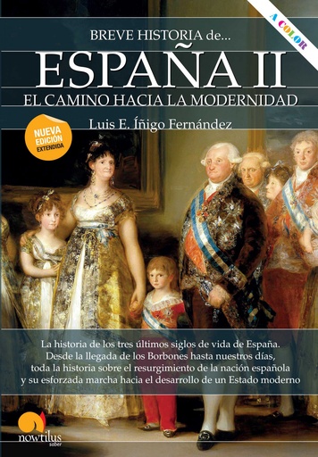 [9788413050355] Breve historia de España II: El camino hacia la modernidad