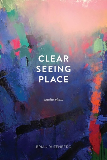 [9780997442304] Clear Seeing Place