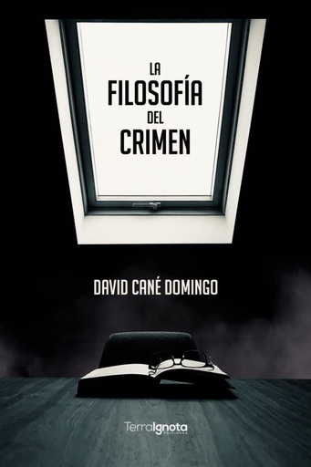 [9788412463422] La filosofía del crimen