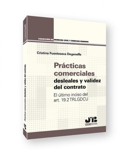 [9788419045126] Prácticas comerciales desleales y validez del contrato