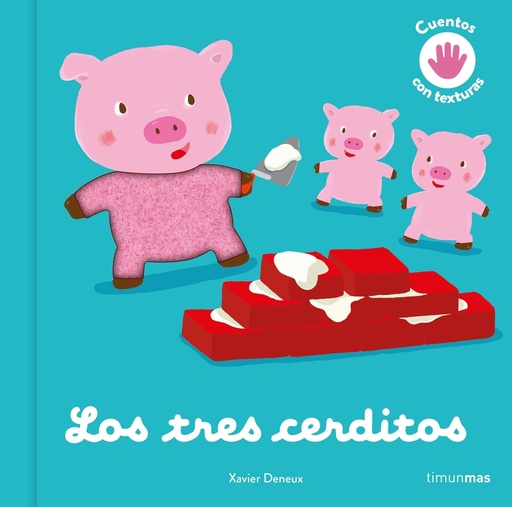 [9788408246091] Los tres cerditos. Cuento con texturas