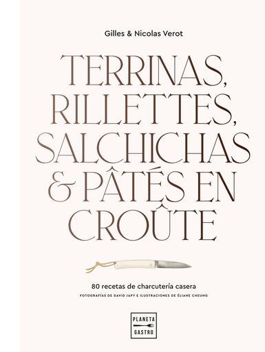 [9788408248392] Terrinas, rillettes, salchichas y pâtés en croûte