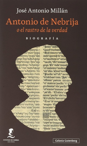 [9788418807732] Antonio de Nebrija o el rastro de la verdad