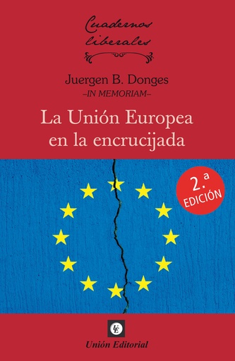 [9788472098640] LA UNIÓN EUROPEA EN LA ENCRUCIJADA