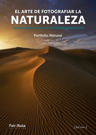 [9788412361605] El arte de fotografiar la Naturaleza