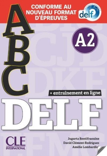 [9782090351996] ABC DELF - NIVEAU A2 - LIVRE+CD + ENTRAINENMENT EN LIGNE - CONFORME AU NOUVEAU F