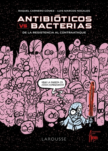 [9788418473388] Antibióticos vs. bacterias