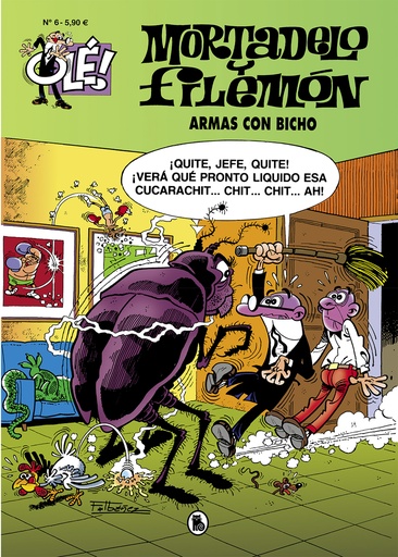 [9788402425447] Armas con bicho (Olé! Mortadelo 6)