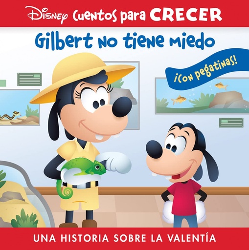 [9781503761353] GILBERT NO TIENE MIEDO. UNA HISTORIA SOBRE LA VALENTÍA. DISNEY CUENTOS PARA CRECER.