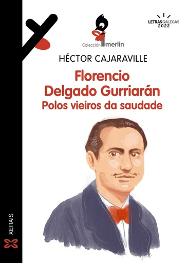 [9788411100458] Florencio Delgado Gurriarán. Polos vieiros da saudade