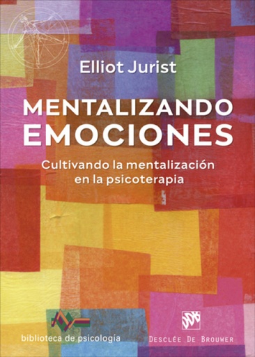 [9788433031662] Mentalizando emociones:cultivando la mentalizacion psicoter