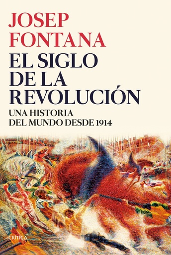 [9788491993773] El siglo de la revolución