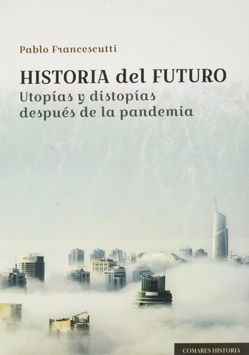 [9788413692753] HISTORIA DEL FUTURO