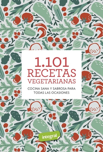 [9788491181224] 1.101 recetas vegetarianas