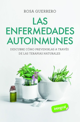 [9788491181842] Las enfermedades autoinmunes