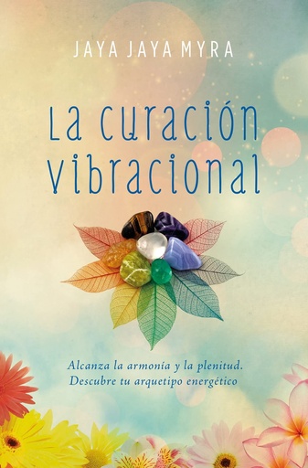 [9788416622757] La curación vibracional