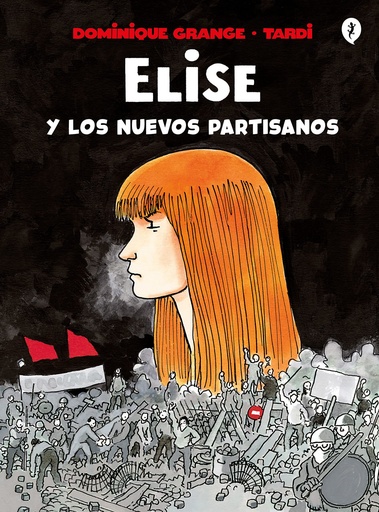 [9788418621161] Elise y los nuevos partisanos