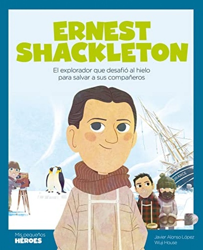 [9788413611181] Ernest Shackleton