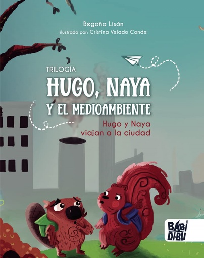 [9788419106452] Hugo, Naya y el Medioambiente.