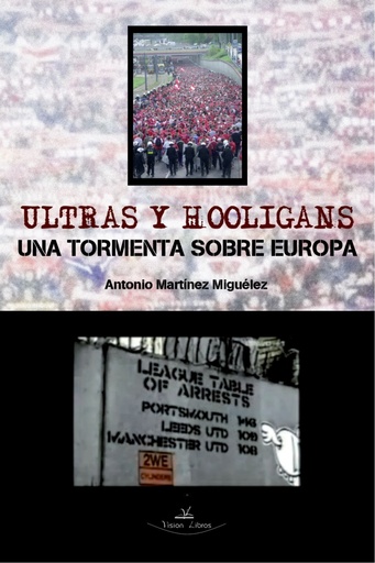 [9788499837482] Ultras y hooligans