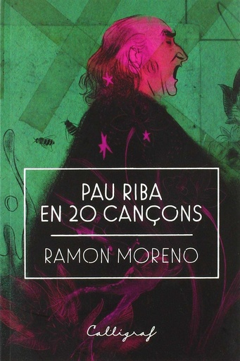 [9788494919909] Pau Riba en 20 cançons