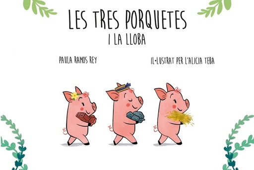 [9788418087257] LES TRES PORQUETES I LA LLOBA