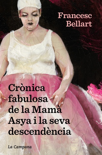 [9788418226601] Cronica fabulosa de la mama asya i la seva