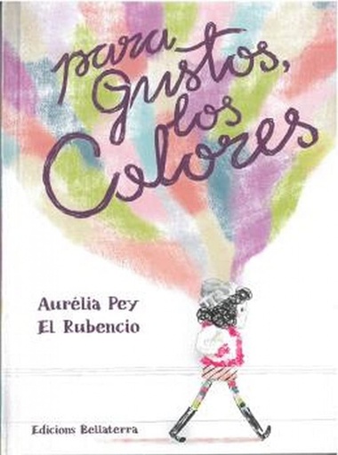[9788418723124] PARA GUSTOS LOS COLORES