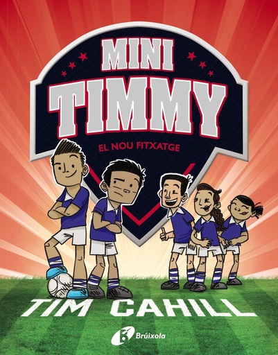 [9788413491608] Mini Timmy, 7. El nou fitxatge