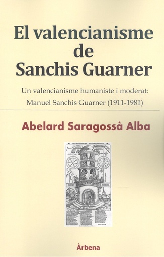 [9788412422207] EL VALENCIANISME DE SANCHIS GUARNER