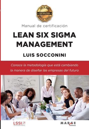 [9788418532979] Lean Six Sigma Management. Manual de certificación