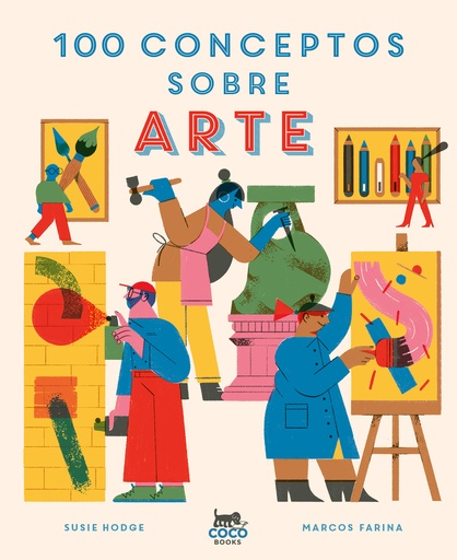 [9788412368574] 100 conceptos sobre arte