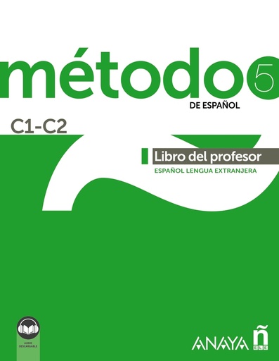 [9788414315750] Método 5 de español (C1-C2). Libro del profesor (Ed. 2021)