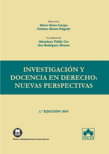 [9788418025037] Investigación y docencia en Derecho: nuevas perspectivas