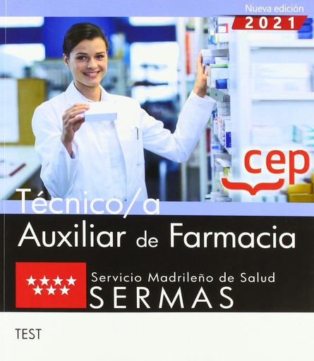 [9788418906534] TECNICO/A AUXILIAR DE FARMACIA SERVICIO MADRILEÑO TEST