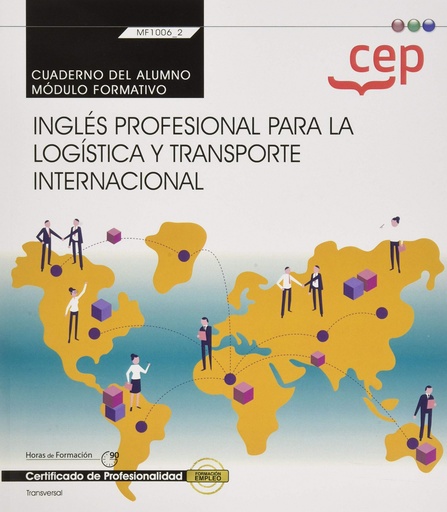 [9788418338380] CUADERNO ALUMNO INGLES PROFESIONAL PARA LA LOGISTICA Y TRAN