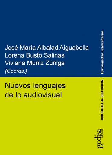 [9788417341985] Nuevos lenguajes de lo audiovisual