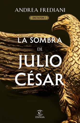 [9788467065060] La sombra de Julio César (Serie Dictator 1)