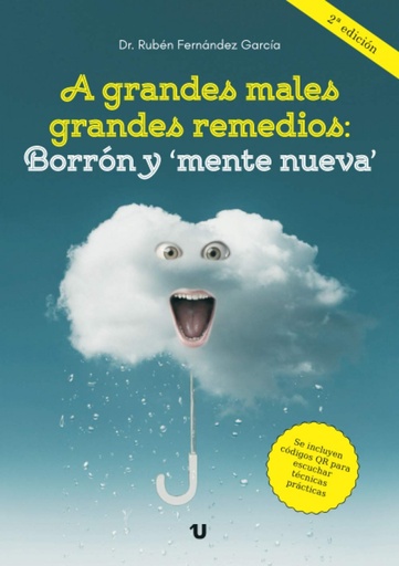 [9788418659256] A grandes males grandes remedios: Borrón y ´mente nueva´